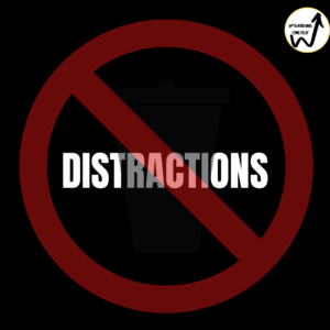 No Distractions