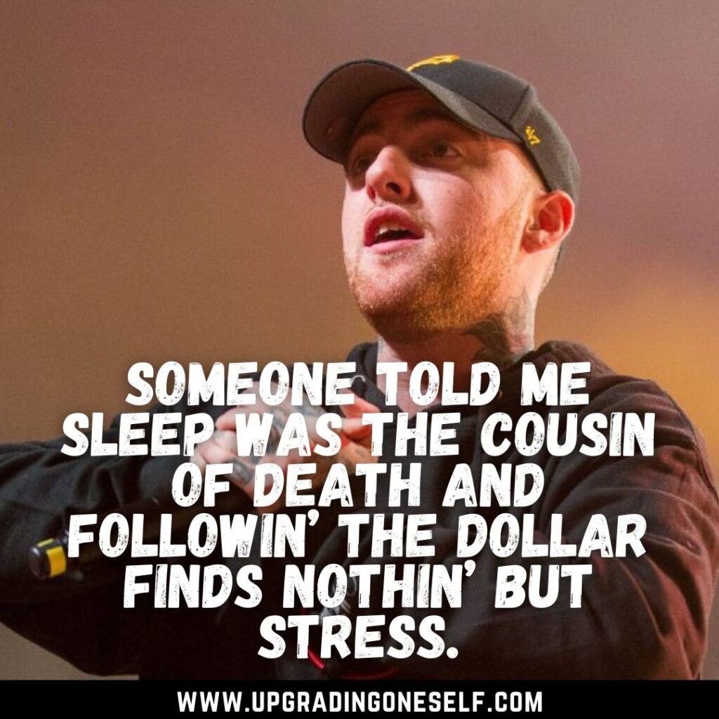 Top 20 Memorable Quotes From Mac Miller For A Dose Of Motivation