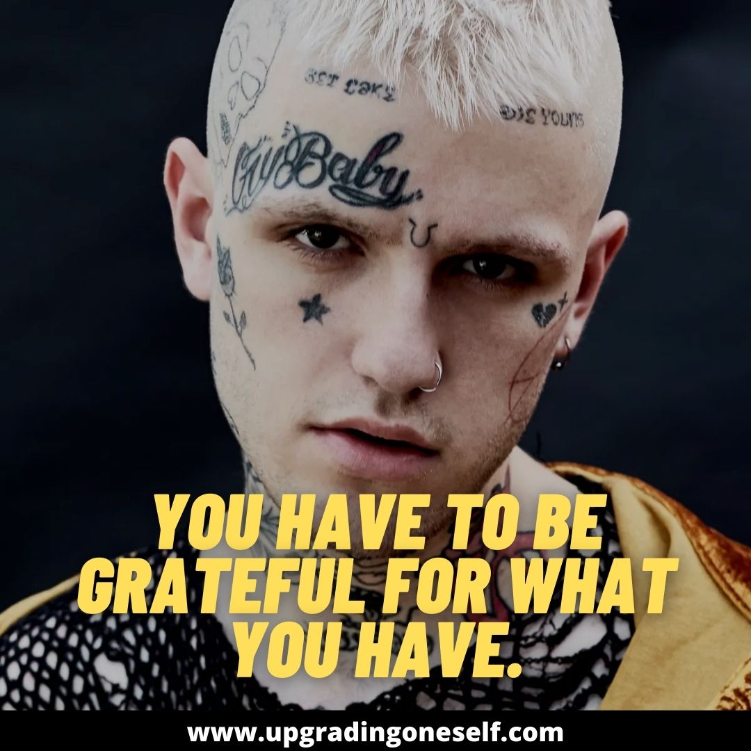 Lil Peep quotes (3) - Upgrading Oneself