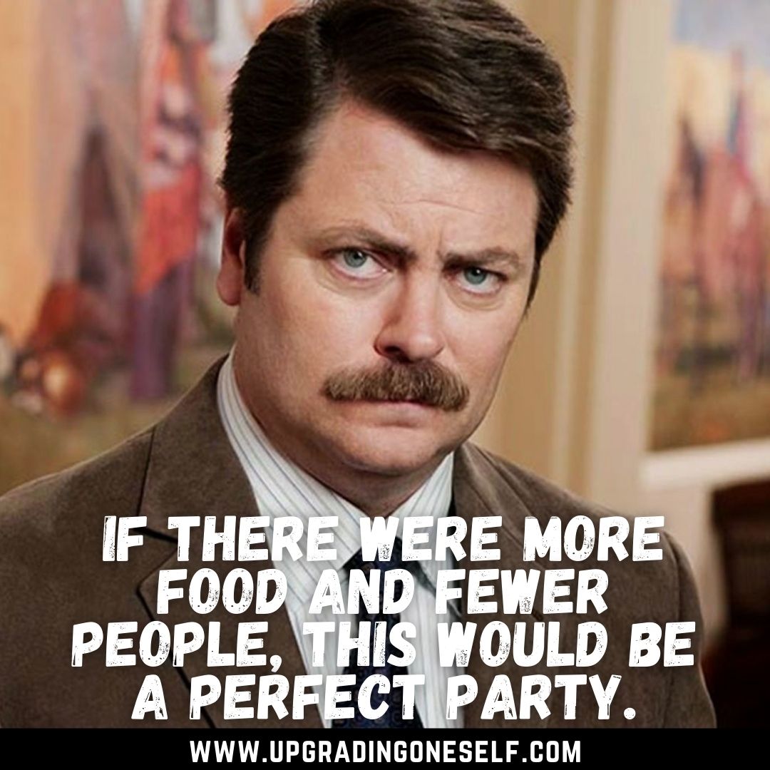 Ron Swanson Quotes Upgrading Oneself 9569