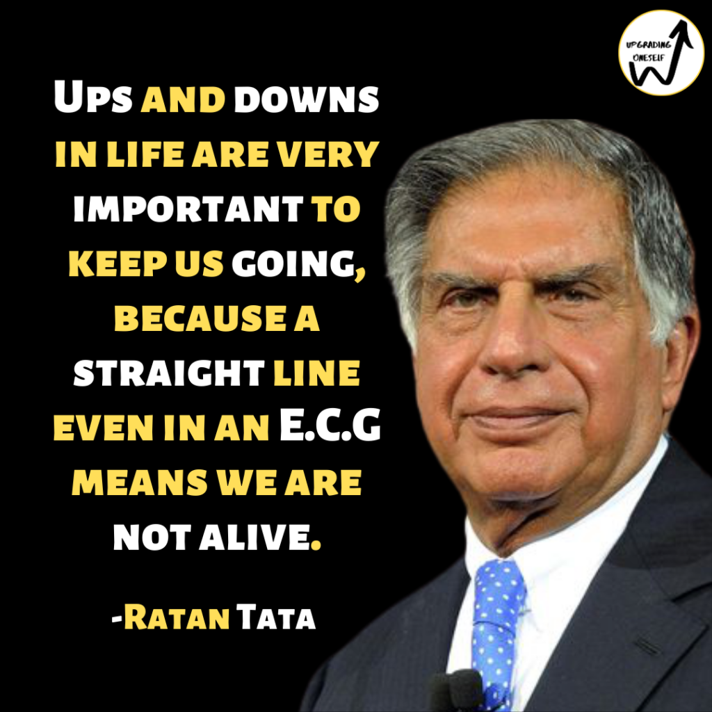 Top 10 Best Inspirational Quotes By Ratan Tata - Upgrading Oneself