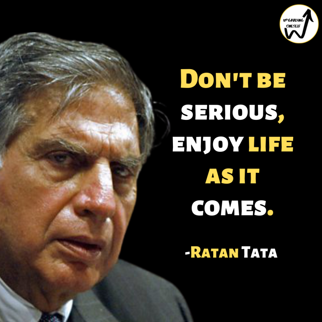 Top 10 Best Inspirational Quotes By Ratan Tata - Upgrading Oneself