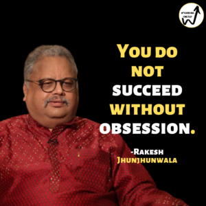 Rakesh Jhunjhunwala quotes