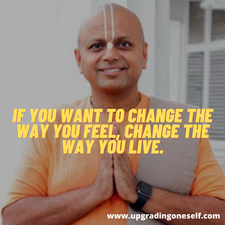 Top 15 Inspirational Quotes Of Gaur Gopal Das That Will Change Your Life