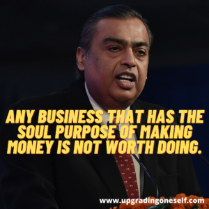 mukesh ambani sayings