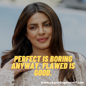 priyanka chopra quote