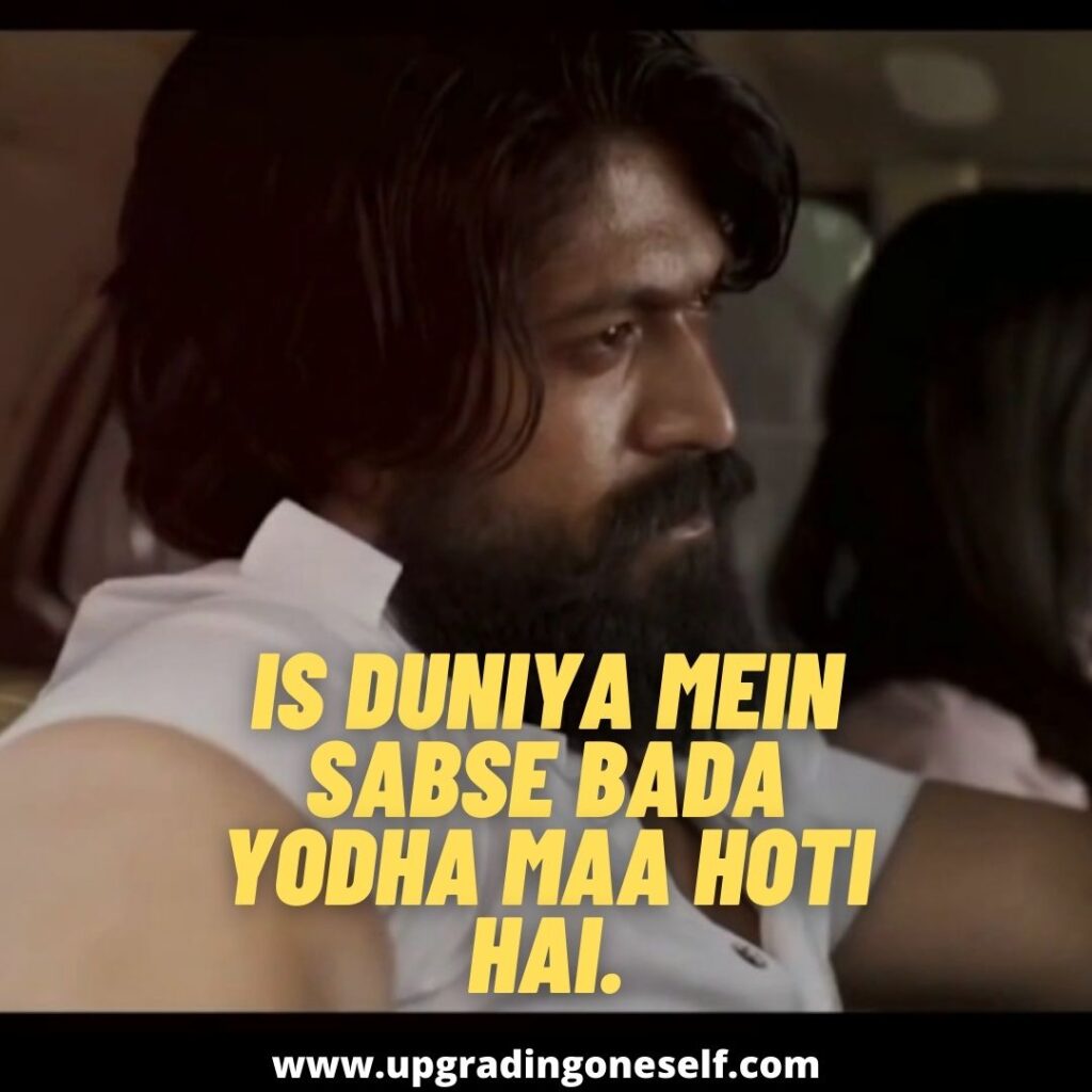 Top 12 Kickass Quotes From The Movie KGF - Upgrading Oneself