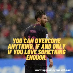 messi quotes and thoughts