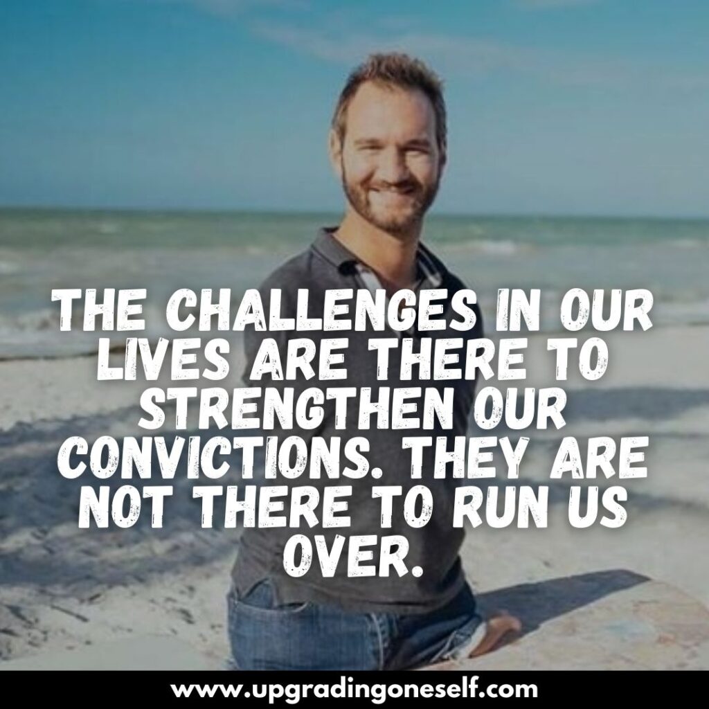 Top 13 Quotes From Nick Vujicic That Will Change Your Life