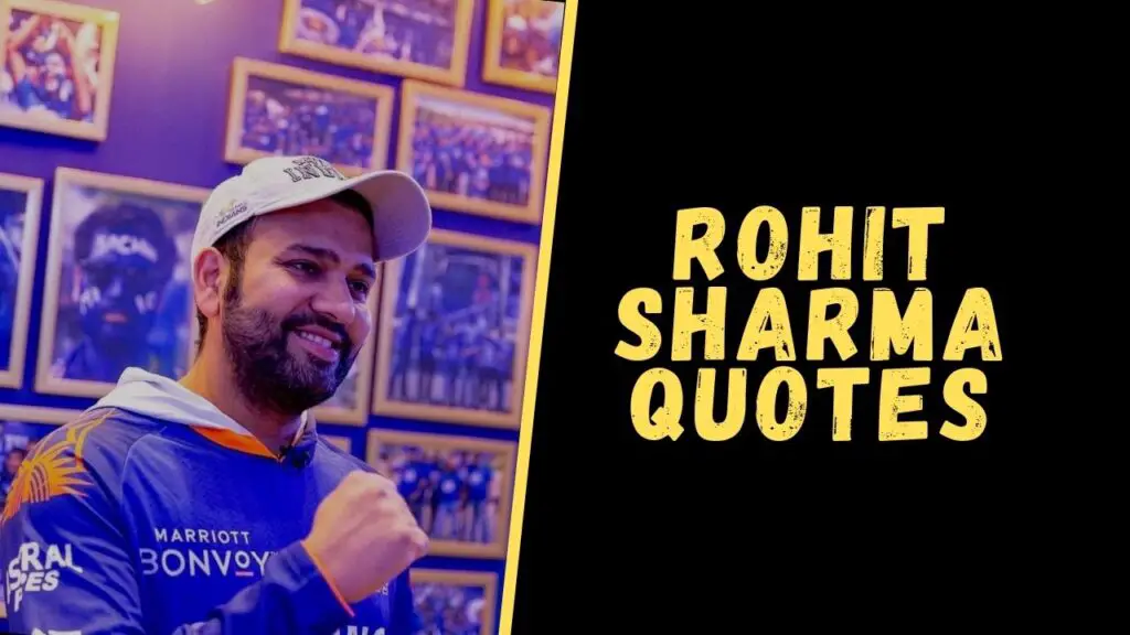 rohit sharma quotes