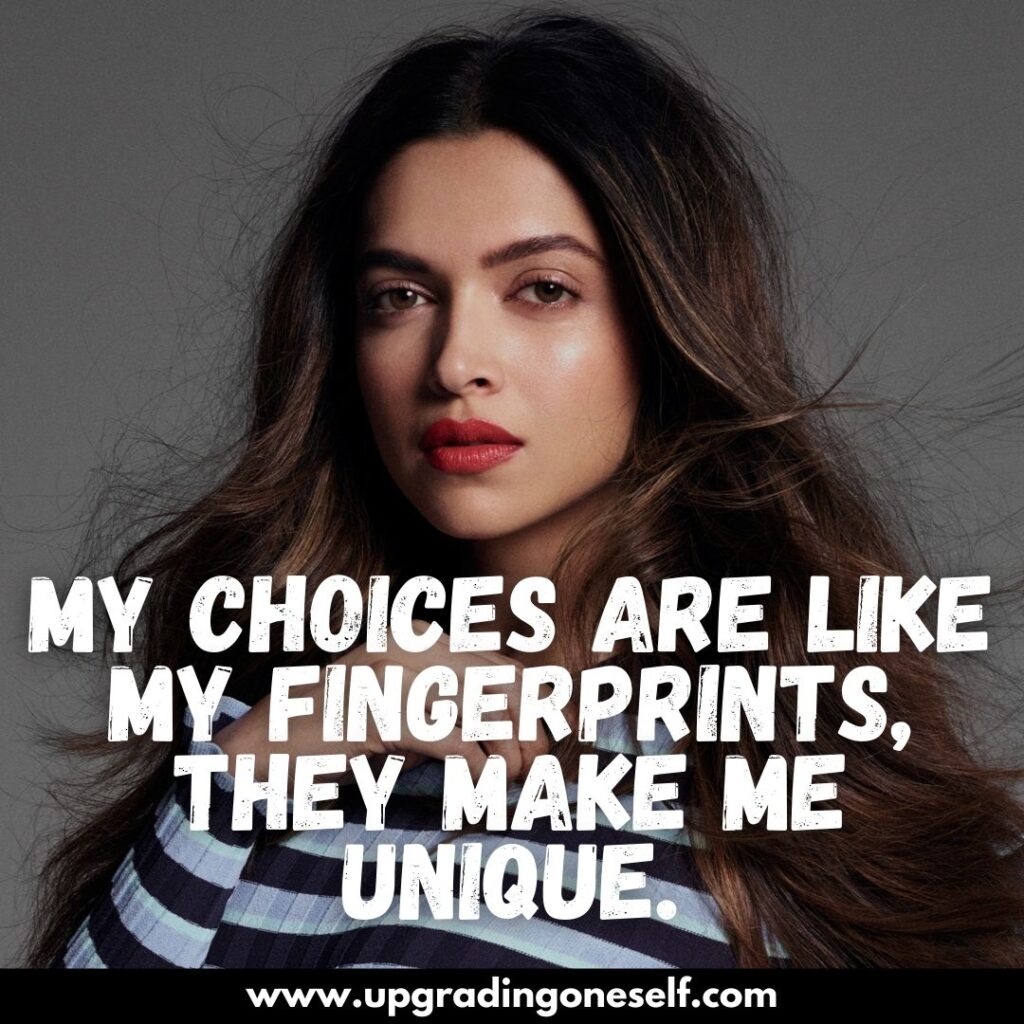 Top 10 Quotes From Deepika Padukone That Shows Her Boldness