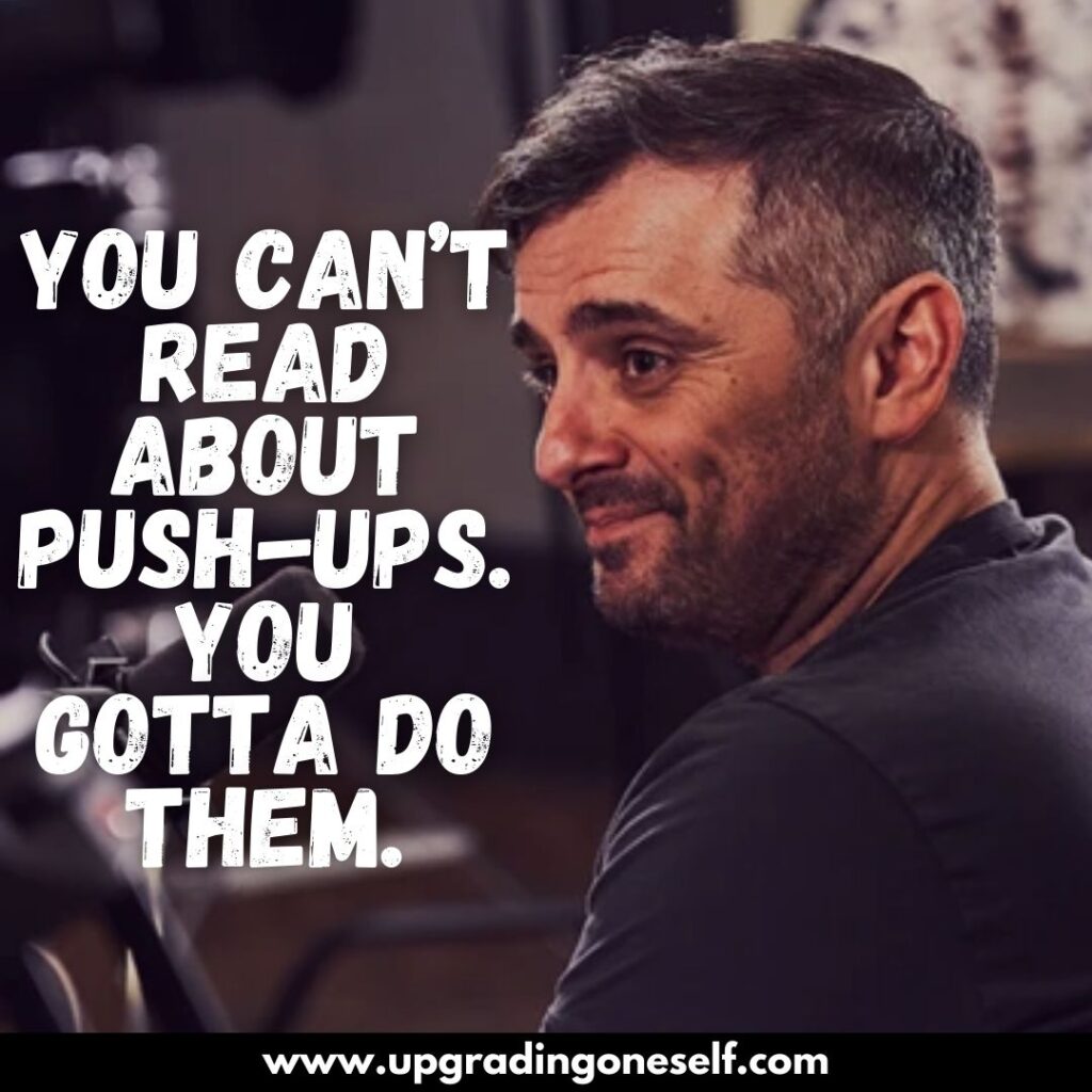 Top 21 Quotes From Gary Vaynerchuk With Power-Backed Motivation