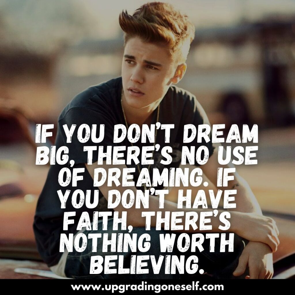 Top 12 Quotes From Justin Bieber That Will Inspire You