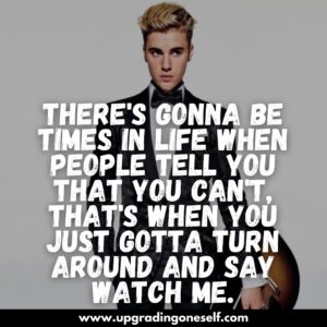 justin bieber quotes and sayings