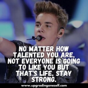 justin bieber quotes about life