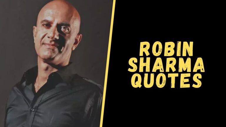 Top 11 Quotes From Robin Sharma Which Are Filled With Full Of Wisdom