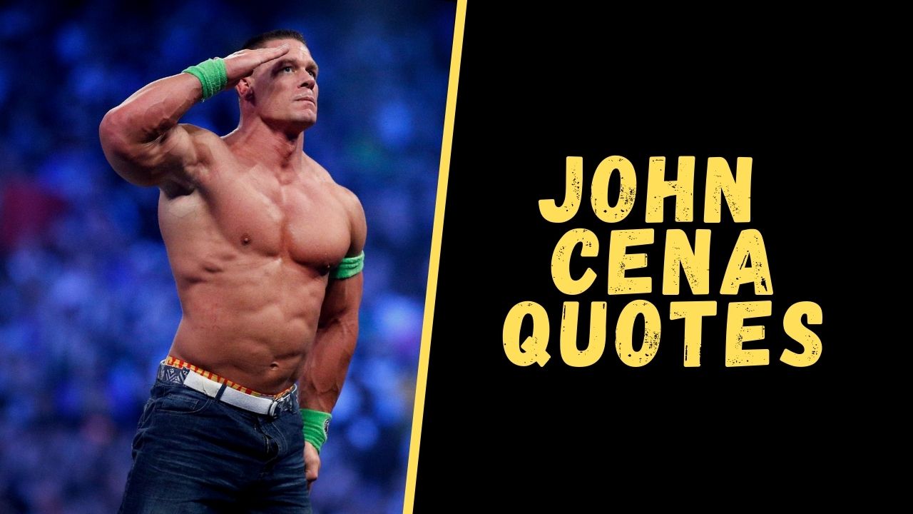 john cena quotes about life