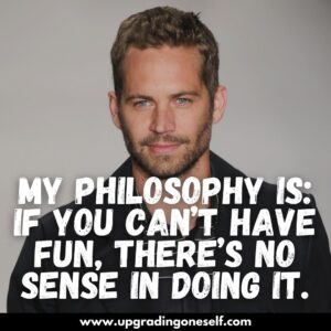 quotes from paul walker