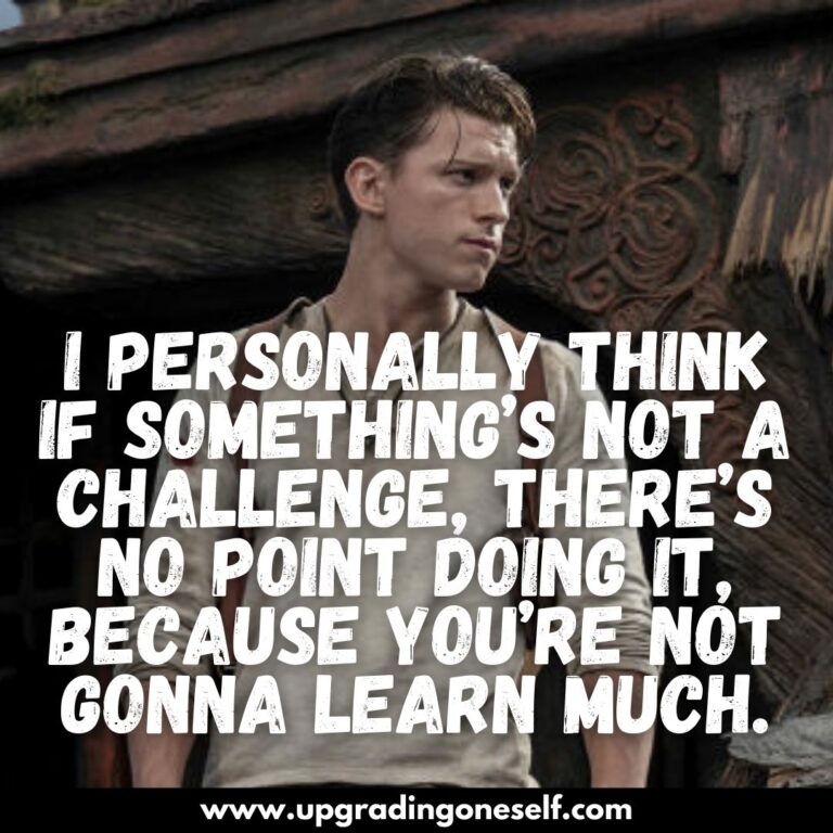 Top 11 Quotes From Tom Holland Which Will Boost Your Motivation