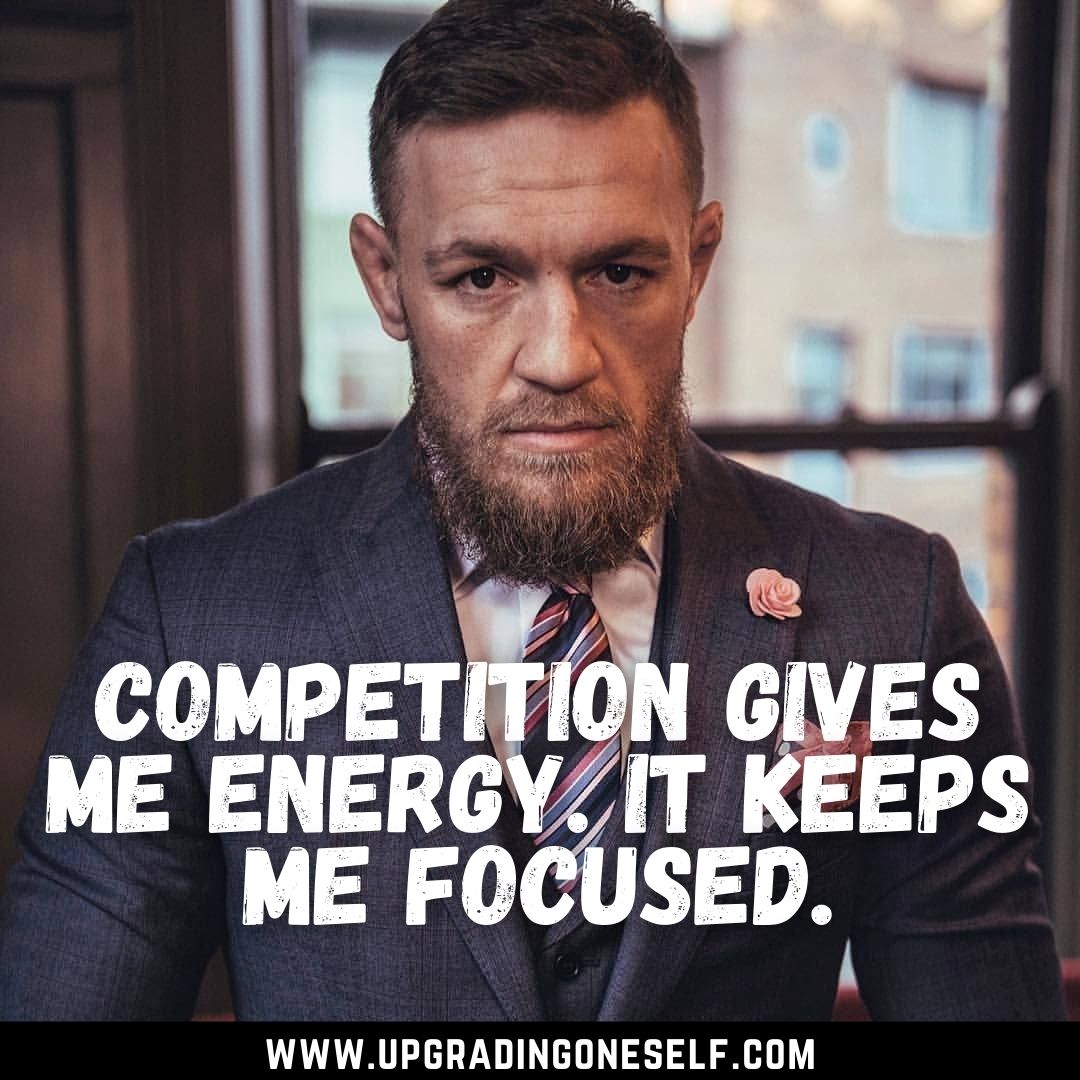 Top 17 Inspiring Quotes From Conor McGregor For Warrior Mindset