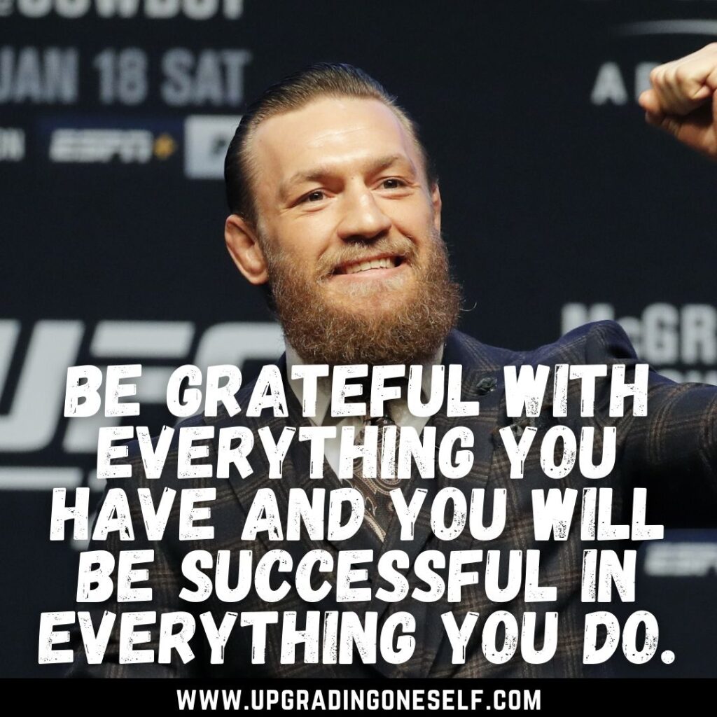 Top 17 Inspiring Quotes From Conor McGregor For Warrior Mindset