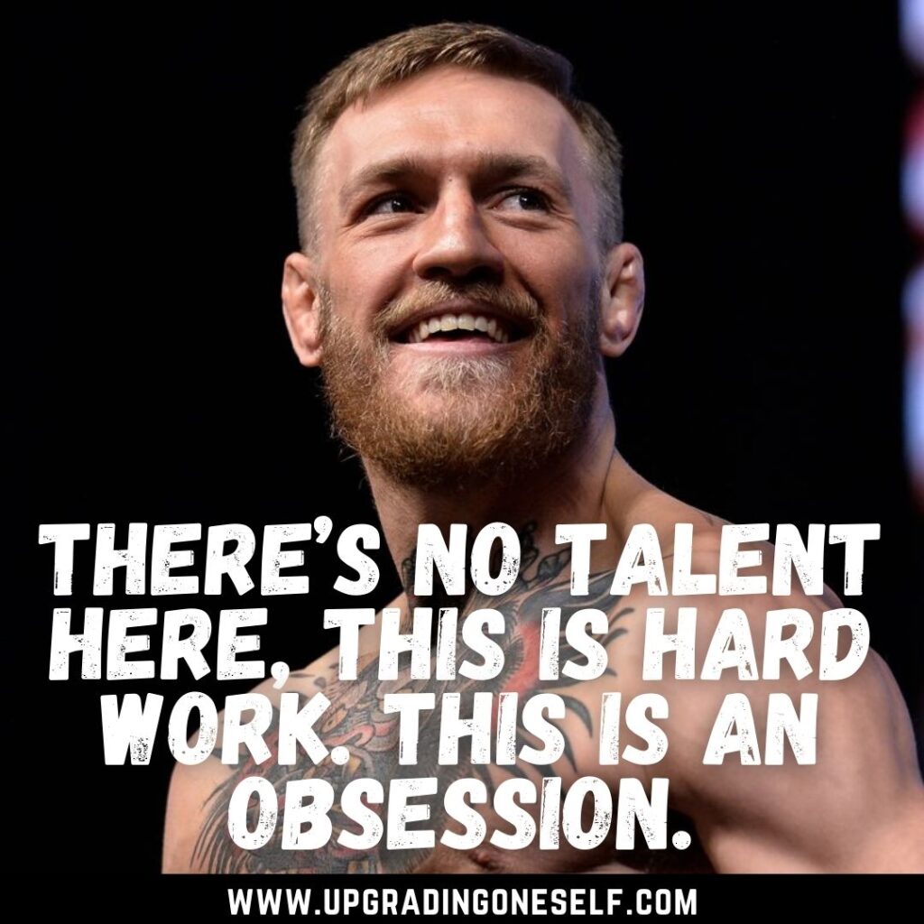 Top 17 Inspiring Quotes From Conor Mcgregor For Warrior Mindset