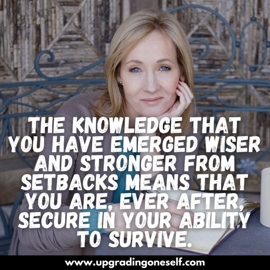 Top 15 Empowering Quotes From J. K. Rowling Which Will Inspire You