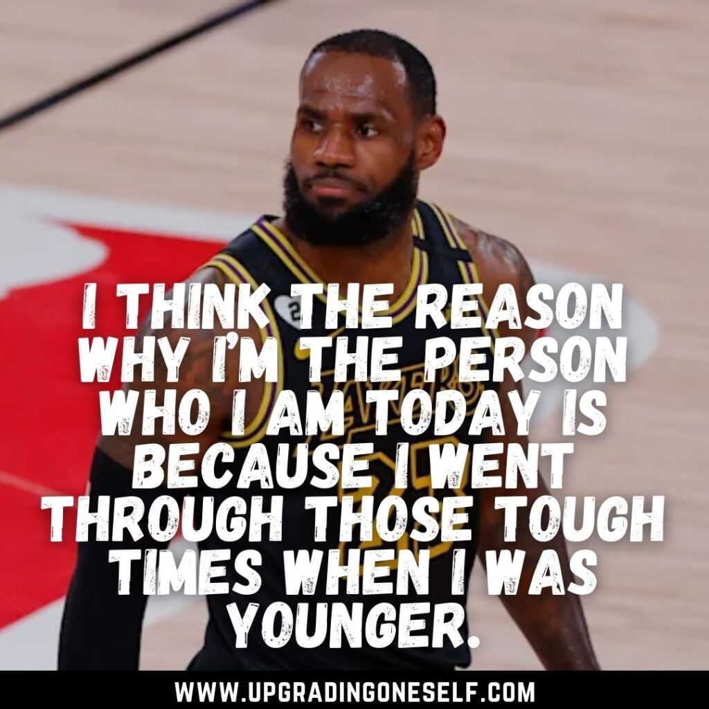 Top 15 Inspiring Quotes From The Basketball Legend LeBron James