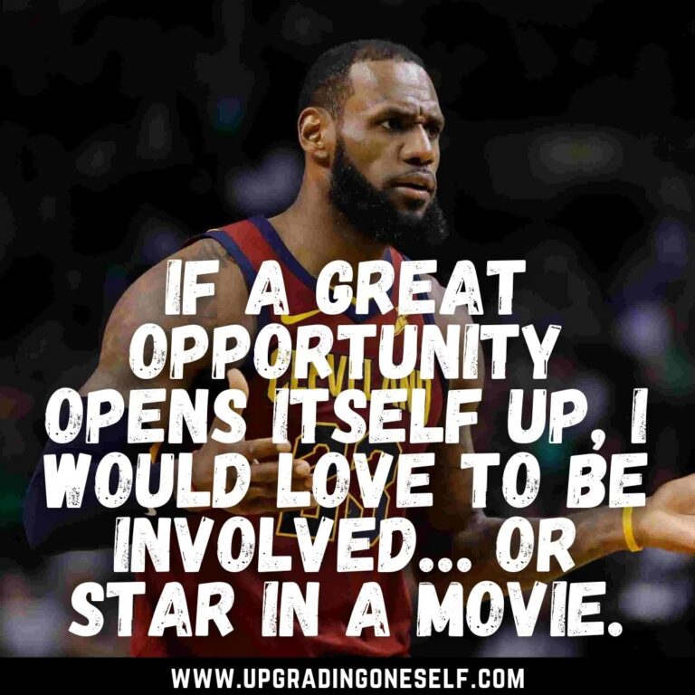 Top 15 Inspiring Quotes From The Basketball Legend LeBron James