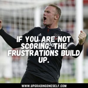 wayne rooney quotes about soccer	