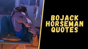 bojack horseman quotes