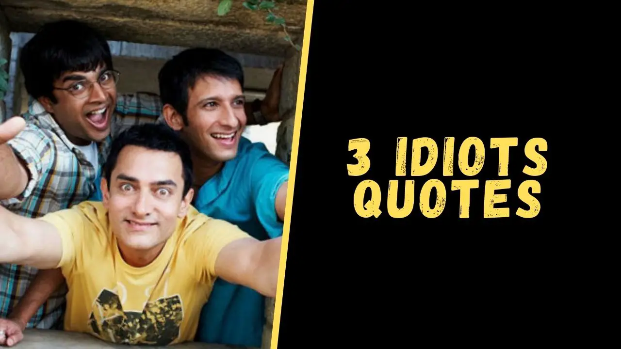 Top 12 Life-Changing Quotes From 3 Idiots Movie - Upgrading Oneself