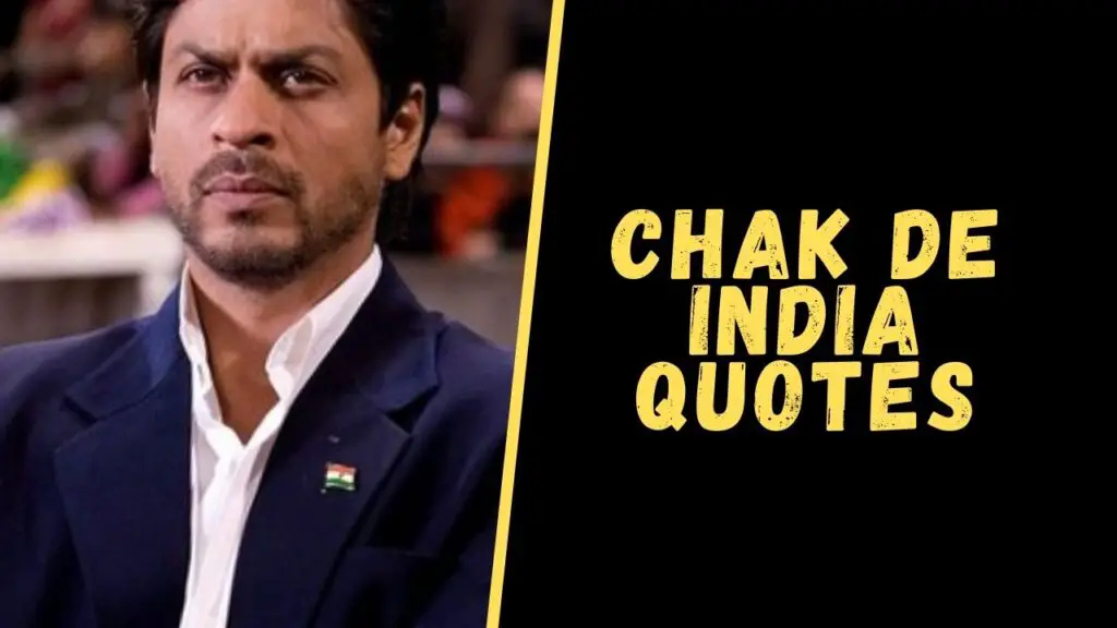 chak de india quotes