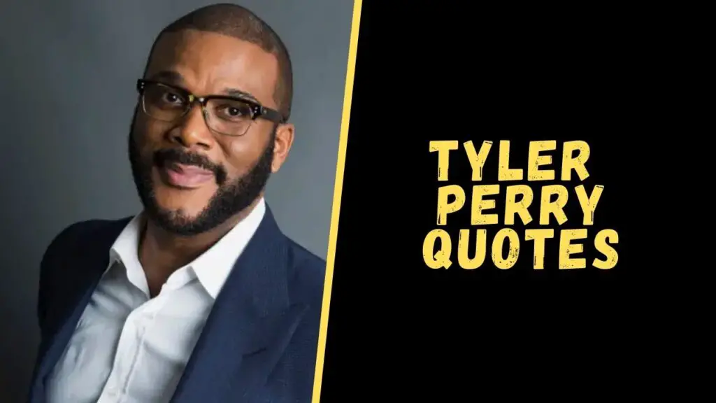 tyler perry quotes