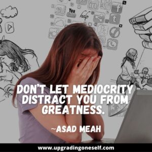 no distractions quotes 