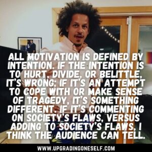 eric andre comedy quotes
