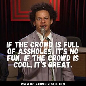 eric andre words