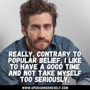 jake gyllenhaal quotes images