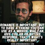 Top 12 Quotes From Jake Gyllenhaal With A Motivation Dose