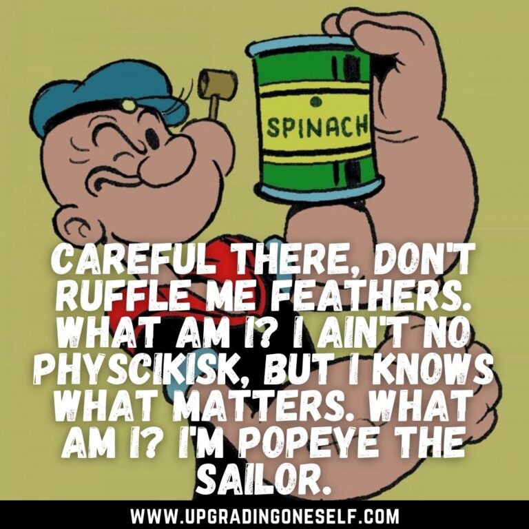 Top 15 Quotes From Popeye The Sailor Man For Motivation