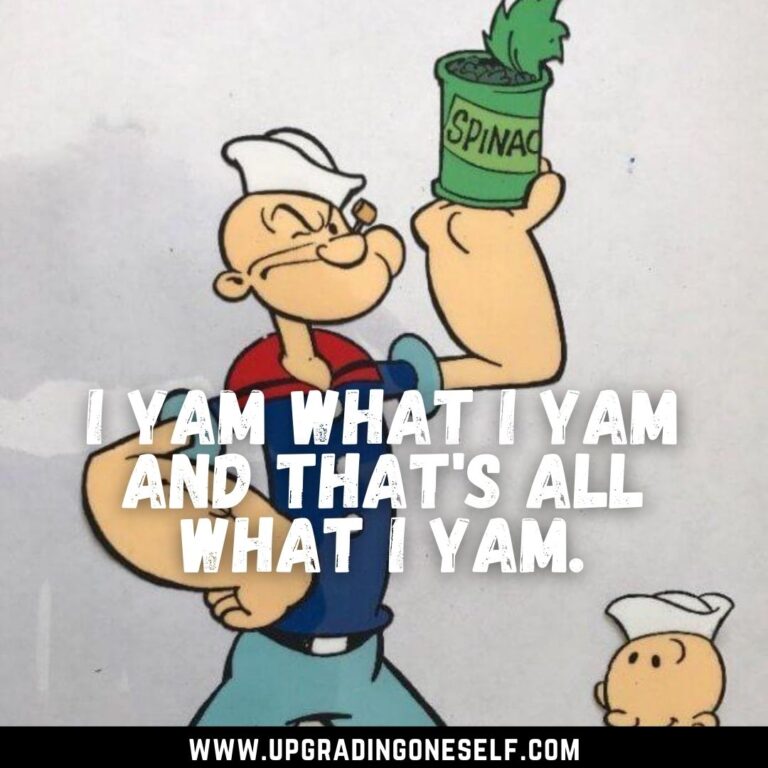 Top 15 Quotes From Popeye The Sailor Man For Motivation