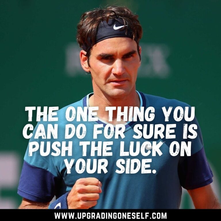 Top 15 Quotes From Roger Federer With Power-Backed Motivation