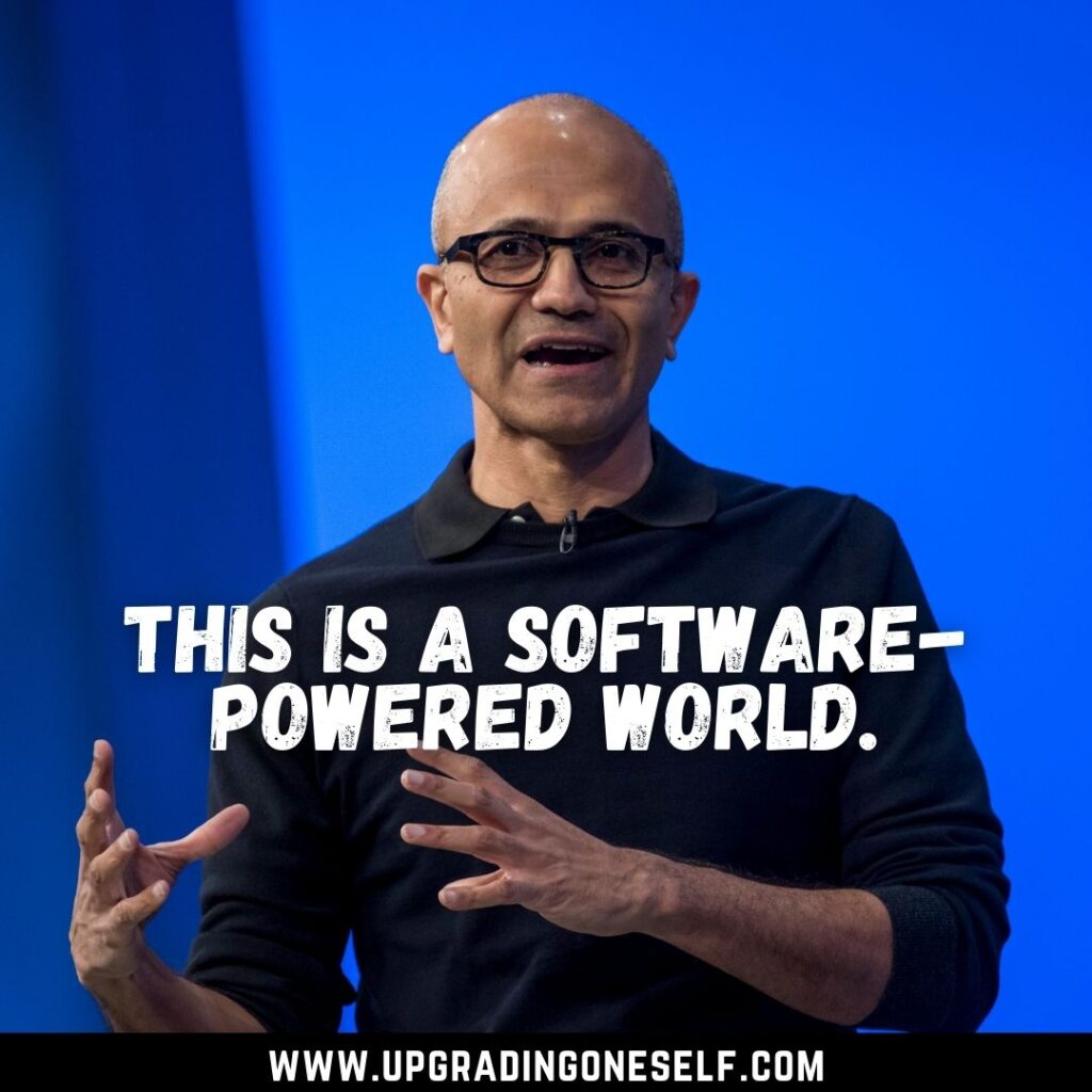 Top 15 Quotes From Satya Nadella With A Dose Of Motivation