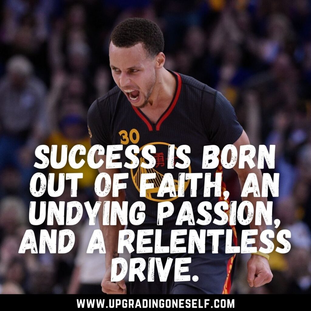 Top 15 Badass Quotes From Stephen Curry With Warrior-Mentality