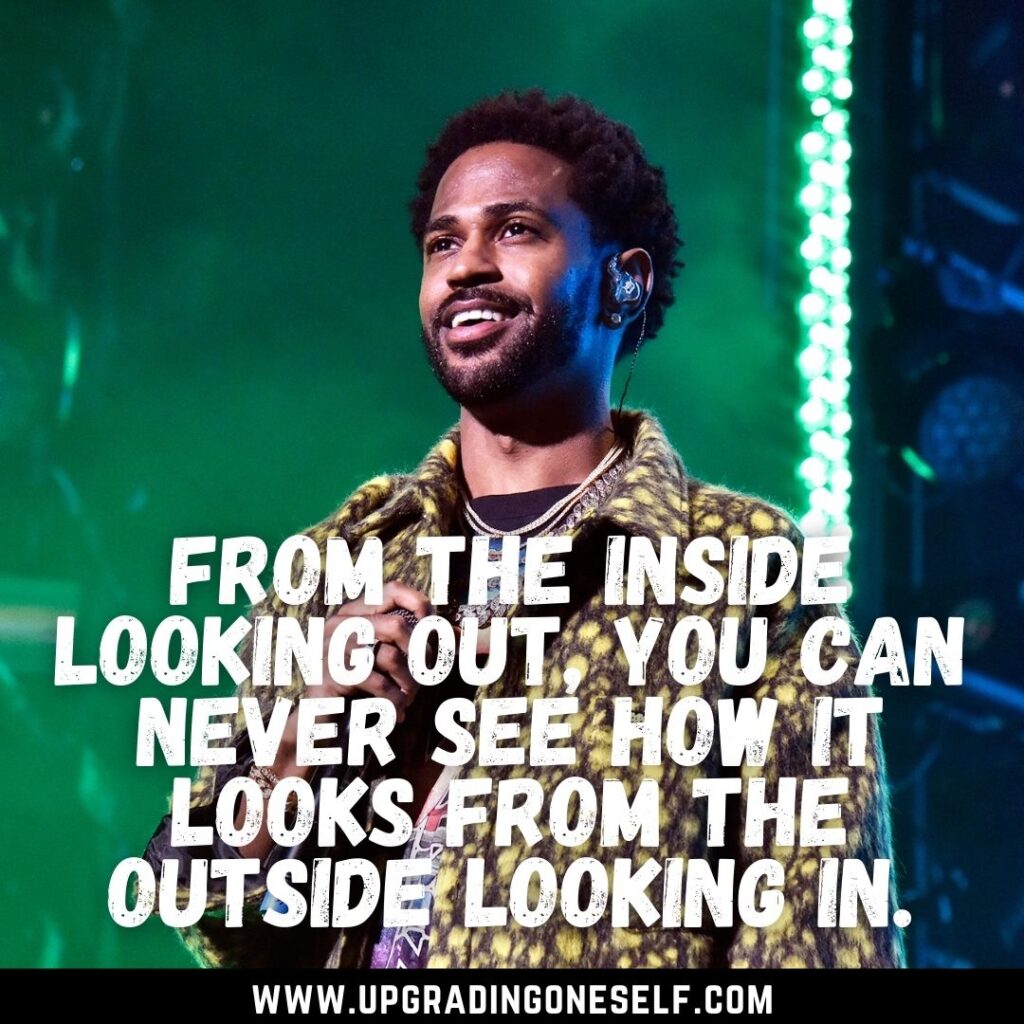 Top 13 Quotes From Big Sean With A Dose Of Motivation