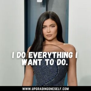 kylie jenner quote