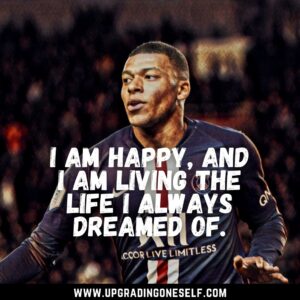 inspiring Mbappe quotes