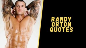 randy orton quotes