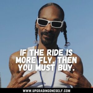 snoop dogg quote