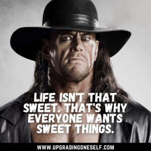 the undertaker sayings